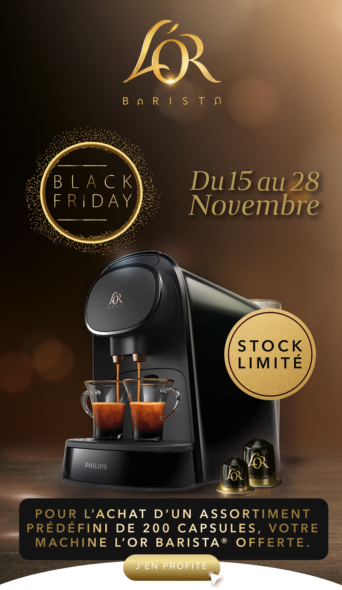 Pour l'achat d'un assortiment prédéfini de 200 capsules, votre machine l'OR BARISTA est offerte